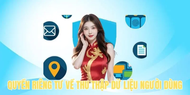 Quyền riêng tư về thu thập dữ liệu